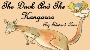 The Duck And The Kangaroo